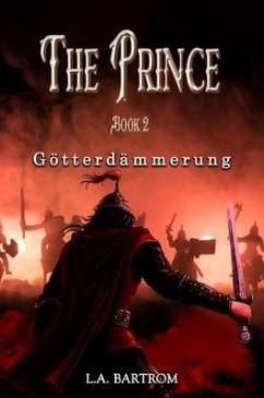 The Prince Book 2 (eBook, ePUB) - L. A. Bartrom