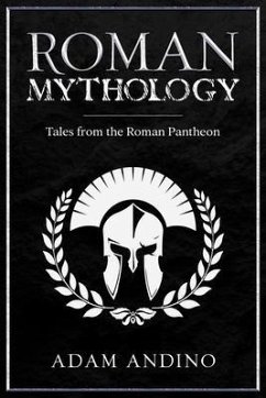 Roman Mythology (eBook, ePUB) - Andino, Adam