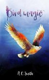 Bird Magic (eBook, ePUB)