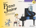 PIANO JUNIOR: PERFORMANCE BOOK 1 VOL. 1 PIANO