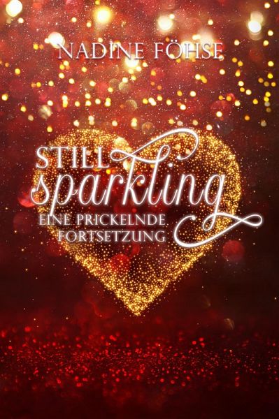 Still Sparkling (eBook, ePUB) Still Sparkling (eBook, ePUB)