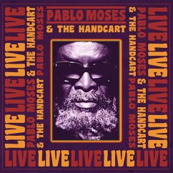 Live - Moses,Pablo & The Handcart