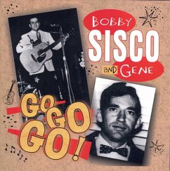 Go Go Go - Sisco,Bobby & Gene