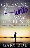 Grieving the Write Way for Siblings (eBook, ePUB)