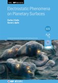 Electrostatic Phenomena on Planetary Surfaces (Second Edition) (eBook, ePUB)