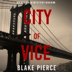 City of Vice (An Ava Gold Mystery—Book 6) (MP3-Download)