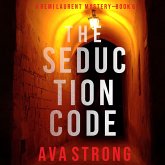 The Seduction Code (A Remi Laurent FBI Suspense Thriller—Book 6) (MP3-Download)