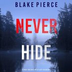 Never Hide (A May Moore Suspense Thriller—Book 4) (MP3-Download)