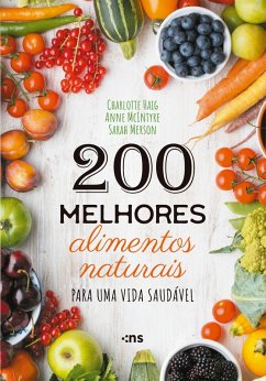 Cover 200 melhores alimentos naturais para uma vida saudável (eBook, ePUB)