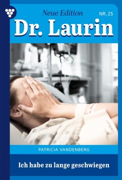 Ich habe zu lange geschwiegen (eBook, ePUB) - Vandenberg, Patricia