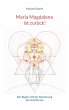 Maria Magdalena ist zurück! (eBook,... - Bild 1