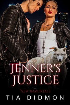 Jenner's Justice (Steamy Paranormal Fated Mates Romance Series) (eBook, ePUB) - Didmon, Tia