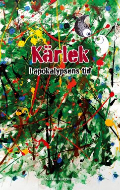 Kärlek i apokalypsens tid (eBook, ePUB)