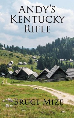 Cover Andy's Kentucky Rifle (eBook, ePUB)