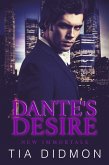 Dante's Desire (New Immortals, #2) (eBook, ePUB) Dante's Desire (New Immortals, #2) (eBook, ePUB)