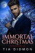Immortal Christmas: Paranormal Holiday... - Bild 1