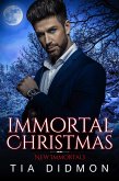 Immortal Christmas: Paranormal Holiday Seriesy Romance (Paranormal Fated Mates Romance) (eBook, ePUB)