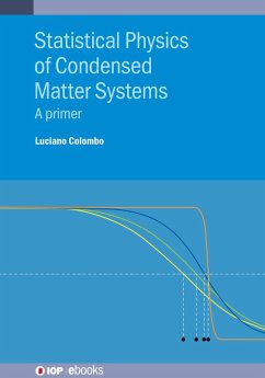 Statistical Physics of Condensed Matter Systems (eBook, ePUB) - Colombo, Luciano