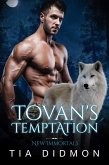 Tovan's Temptation: Steamy Paranormal Romance (New Immortals Book 4): Steamy Paranormal Fated Mates Romance Series (eBook, ePUB)
