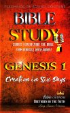 Bible Study: Genesis 1. Creation in Six Days (Overflying The Bible) (eBook, ePUB)