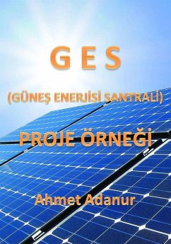 Cover GES (Günes Enerjisi Santrali) Proje Örnegi (eBook, ePUB)