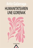 Humanitatearen une gorenak (eBook, ePUB)