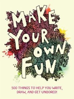 Make Your Own Fun - Chronicle Books