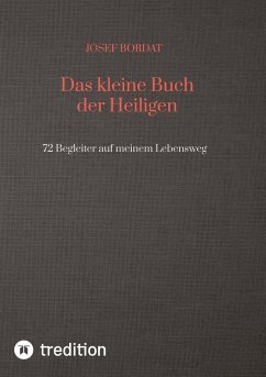 Das kleine Buch der Heiligen - Bordat, Josef