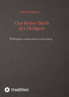 Das kleine Buch der Heiligen - Bordat, Josef