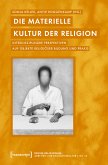 Die materielle Kultur der Religion (eBook, PDF)