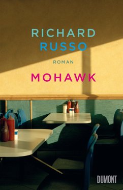 Mohawk (eBook, ePUB) - Russo, Richard