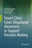 Smart Cities: Cyber Situational Awareness to Support Decision Making (eBook, PDF)