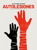 Autolesiones (eBook, ePUB)