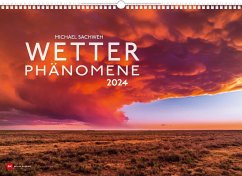 Wetterphänomene 2024 - Sachweh, Michael