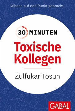 30 Minuten Toxische Kollegen - Tosun, Zulfukar