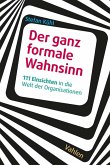 Der ganz formale Wahnsinn (eBook, PDF)