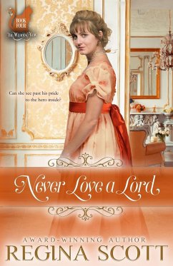 Never Love a Lord - Scott, Regina