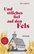Und etliches fiel auf den Fels - Bild 1