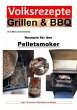 Volksrezepte Grillen & BBQ - Rezepte... - Bild 1