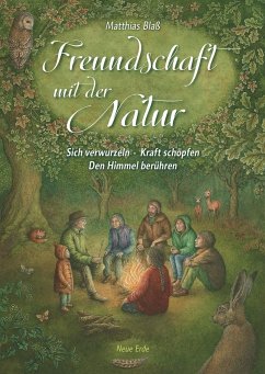 Freundschaft mit der Natur - Blaß, Matthias