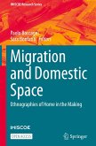 Migration and Domestic Space