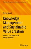 Knowledge Management and Sustainable Value Creation (eBook, PDF)