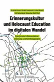 Erinnerungskultur und Holocaust Education im digitalen Wandel (eBook, PDF)