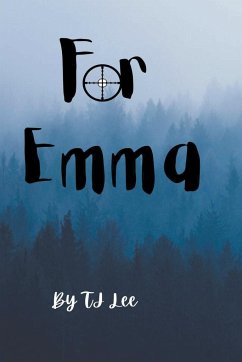 For Emma - Lee, Tj