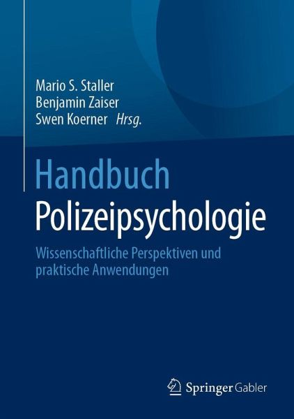 Handbuch Polizeipsychologie Handbuch Polizeipsychologie