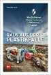 Raus aus der Plastikfalle - Bild 1