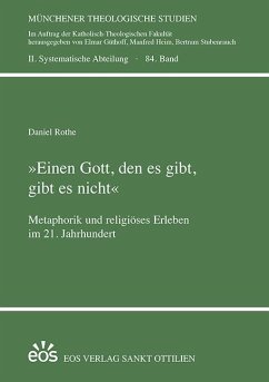 » Einen Gott, den es gibt, gibt es nicht « - Rothe, Daniel