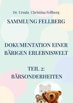 Sammlung Fellberg BärSonderheiten - Fellberg, Ursula