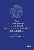 Das nachkonziliare Eigenrecht der deutschsprachigen Benediktiner