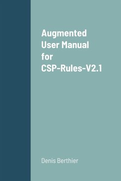 Augmented User Manual for CSP-Rules-V2.1 - Berthier, Denis